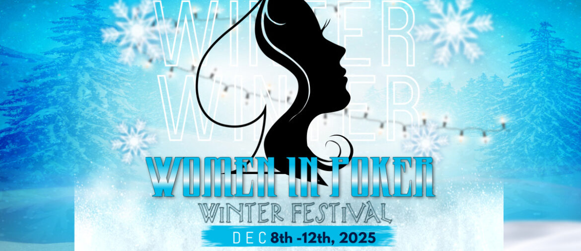 Women in Poker Winter Festival Set to Return to Resorts World Las Vegas in December
