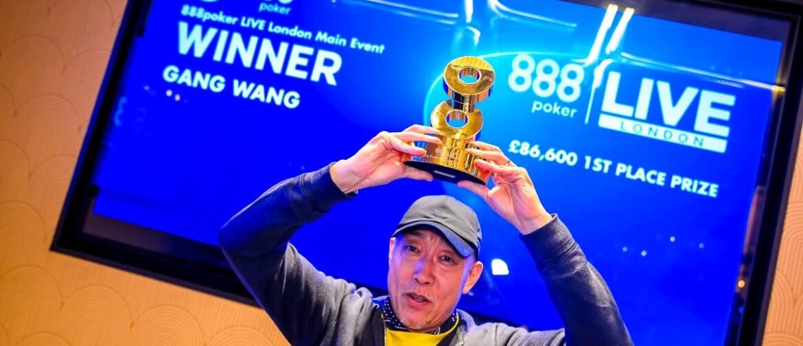 Gang Wang Styles 888poker Live London Victory