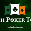 Will Irish Poker Tour’s Killarney Festival Set New Record?