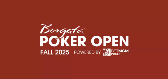 The 2025 Borgata Fall Poker Open Kicks Off Today