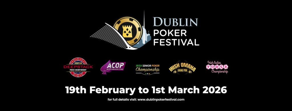 Dublin Poker Festival 2026 Banner