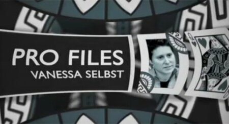 Pro Files – Vanessa Selbst