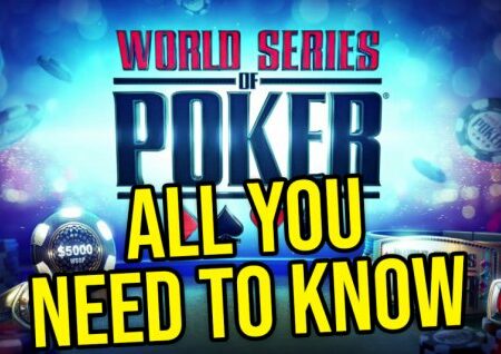 WSOP 2021: All You Need to Know