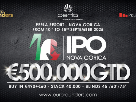 IPO Nova Gorica Returns to the Perla Poker Room with €500,000 GTD