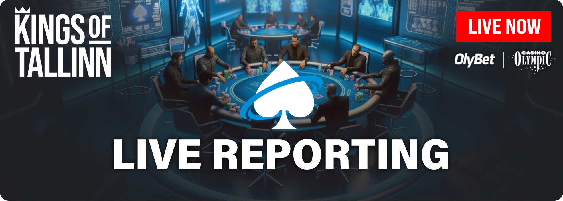 Kings of Tallinn Live Reporting Banner
