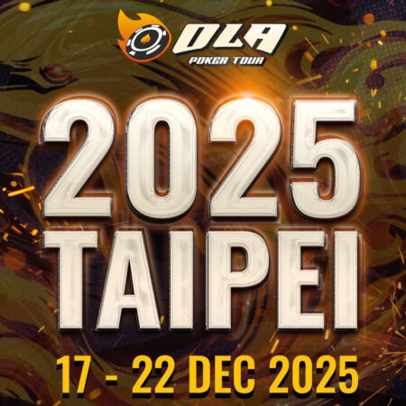 Ola Poker Tour Headed to Taipei, Taiwan, Featuring 10 Million TWD Guaranteed Main Event
