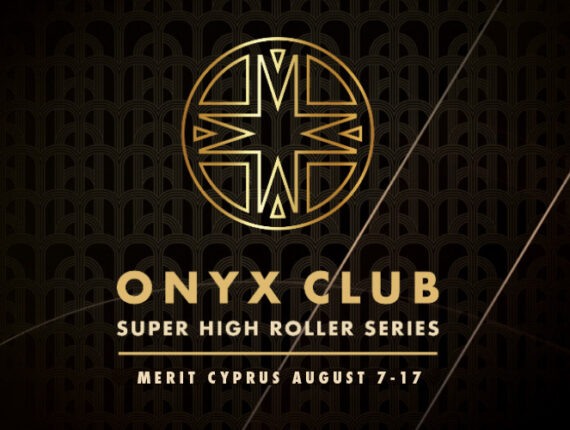 Onyx Club High Roller Series to Combine Luxury, Big Buy-Ins, and Premium Cash-Game Action