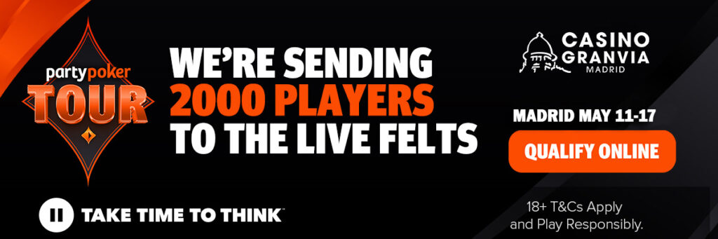 2026 PartyPoker Tour Madrid Qualifiers