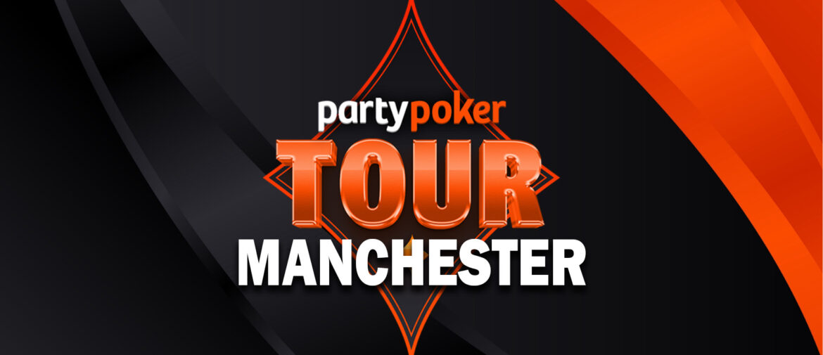 PartyPoker Reveals Schedule for Upcoming Manchester Stop