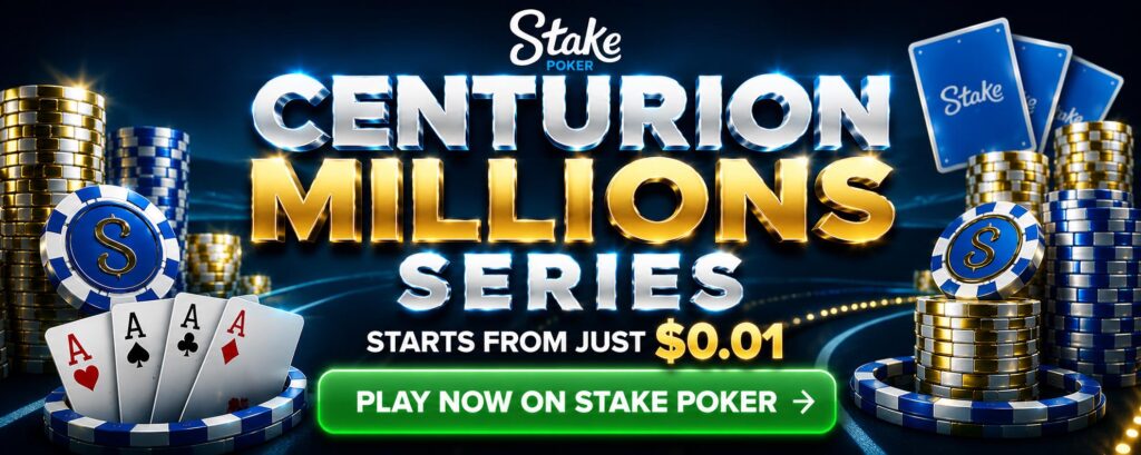 Stake Poker Centurion Millions