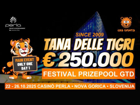 Tana delle Tigri Returns to Perla Poker Room with a €250,000 GTD