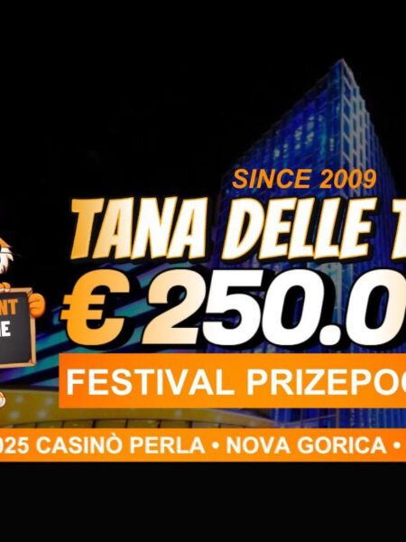 Tana delle Tigri Returns to Perla Poker Room with a €250,000 GTD