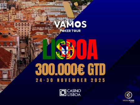 €300k Guaranteed in Lisbon this November On Vamos Poker Tour