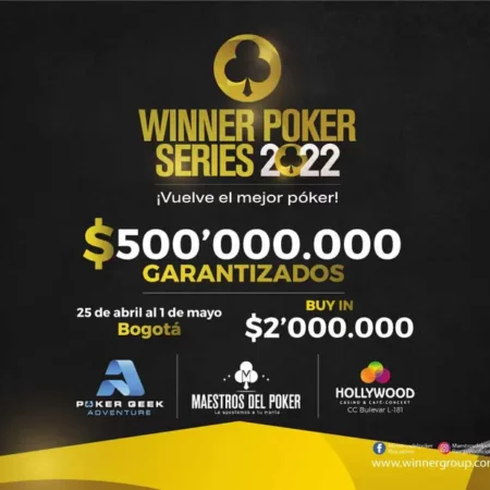 The Winner Poker Series 2022 Returns to Colombia With $150.000 Guaranteed
