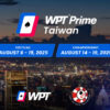 Taipei’s Prime Time: WPT Heads to Taiwan for a TWD 30 Million Showpiece