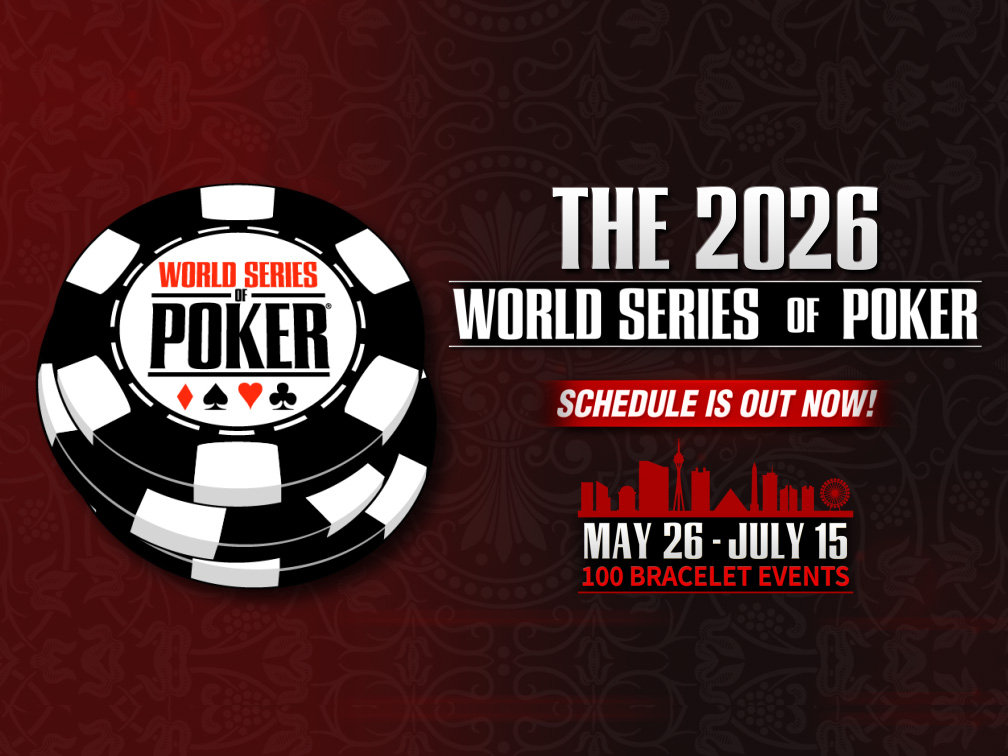 2026 WSOP Schedule is Out